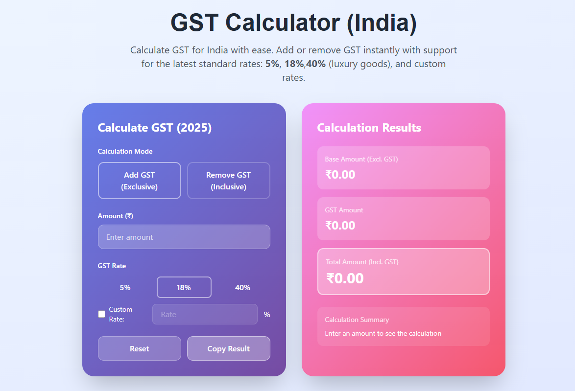 GST Calculator Online (India 2025) – Inclusive & Exclusive GST Tool